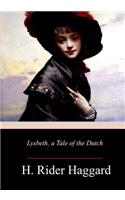 Lysbeth, a Tale of the Dutch