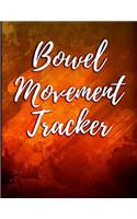 Bowel Movement Tracker: (1 8.5 X 11 Logbooks)