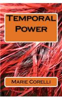 Temporal Power