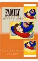 Family Through The Eyes Of A Child