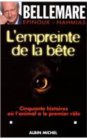 Empreinte de La Bete (L')