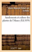 Assolements Et Culture Des Plantes de l'Alsace