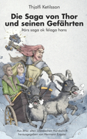 Saga von Thor und seinen Gefährten