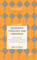 Ascension Theology and Habakkuk