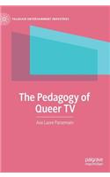 Pedagogy of Queer TV