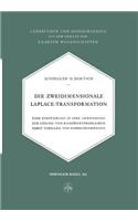 Die Zweidimensionale Laplace-Transformation