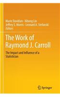 Work of Raymond J. Carroll