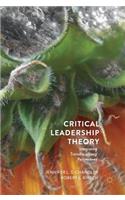 Critical Leadership Theory