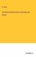 School and the Army in Germany and France