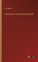 Hand-Book of India and British Burmah