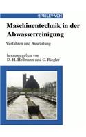 Maschinentechnik in der Abwasserreinigung