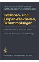 Infektions- und Tropenkrankheiten, Schutzimpfungen