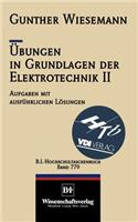 Übungen in Grundlagen Der Elektrotechnik II