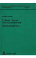 B = Boerse + Bordell- Franz Richard Behrens