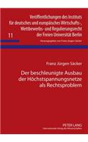 Der Beschleunigte Ausbau Der Hoechstspannungsnetze ALS Rechtsproblem
