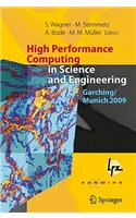 High Performance Computing in Science and Engineering, Garching/Munich 2009