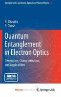 Quantum Entanglement in Electron Optics