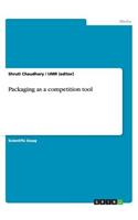 Packaging as a competition tool