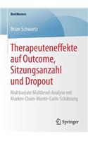 Therapeuteneffekte Auf Outcome, Sitzungsanzahl Und Dropout