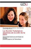 Accion Tutorial En Alumnos de La Lsc de La Estl