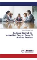 Kadapa District Co-operative Central Bank Of Andhra Pradesh