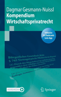 Kompendium Wirtschaftsprivatrecht