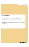 Erfolgsfaktoren von Global Playern