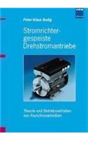 Stromrichtergespeiste Drehstromantriebe