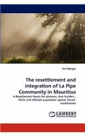 resettlement and integration of La Pipe Community in Mauritius