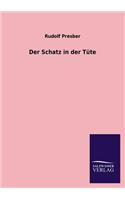 Der Schatz in Der Tute: (German)