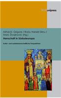 Herrschaft in Sudosteuropa