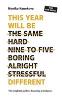 This Year Will Be Different