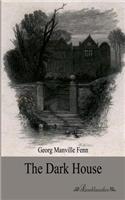 Dark House