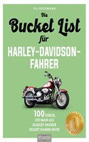 Die Bucket List fur Harley-Davidson-Fahrer