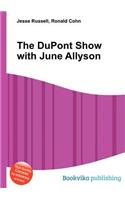 The DuPont Show with June Allyson: (English)