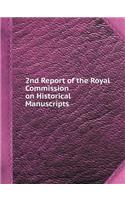 2nd Report of the Royal Commission on Historical Manuscripts