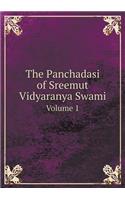 The Panchadasi of Sreemut Vidyaranya Swami Volume 1