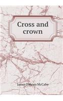 Cross and Crown