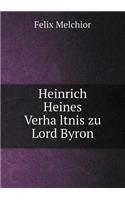 Heinrich Heines Verhältnis zu Lord Byron