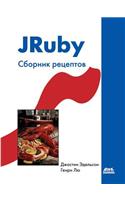 JRuby. Cookbook