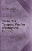 Visao Dos Tempos: Versoes (Portuguese Edition)