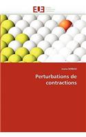 Perturbations de Contractions