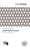 Andr -Hubert Fournet: (German)