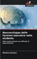 Neurosviluppo delle funzioni esecutive nello studente