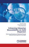 Enhancing Irbesartan Bioavailability via Solid Dispersion