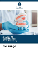 Die Zunge