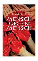 Mensch gegen Mensch