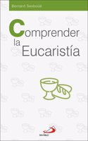 Comprender la Eucaristia