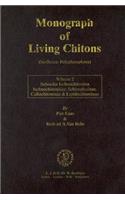 Monograph of Living Chitons (Mollusca: Polyplacophora), Volume 2 Suborder Ischnochitonina. Ischnochitonidae: Schizoplacinae, Callochitoninae and Lepidochitoninae