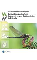 Innovation, Agricultural Productivity and Sustainability in Estonia